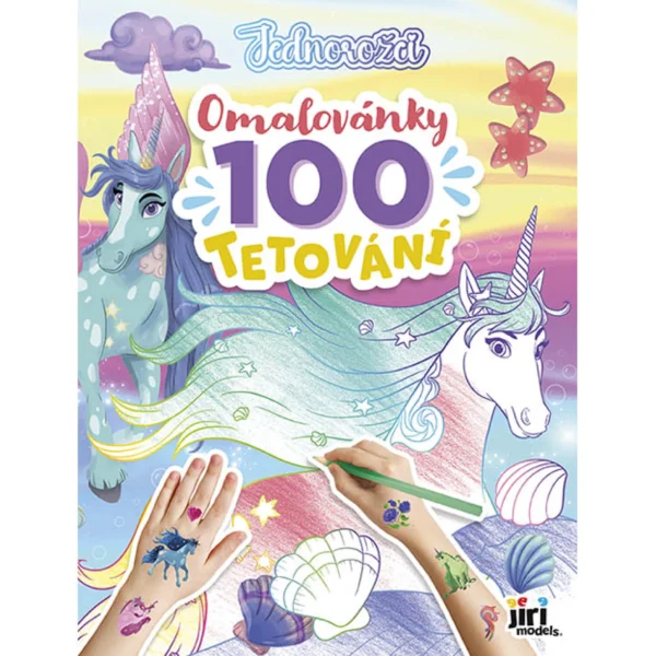 4586-9-omalovanky-a-100-tetovani-jednorozci_1-2000x2000 Jiri Models Omalovánky a 100 tetování Jednorožci
